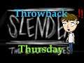 Throwback Thursday | Slender: The Eight Pages