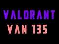 VAN 135 Error Code Valorant FIX