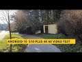 ANDROID 10 galaxy s10 plus video sample TEST G975FXXU3BSKL G975XXU3BSKO G975FOXM3BSKO