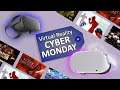 Checking Out VR Cyber Monday Deals!