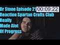 Dr Stone Episode 21 Reaction Spartan Crafts Club Really Made Alot Of Progress