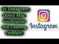 Fix Instagram Direct Message Notification Not Working / Coming Problem in Android & Ios
