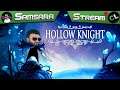 Легчайший - Hollow Knight #11 | Samsara