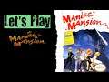 Let's Play Maniac Mansion
