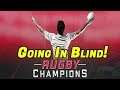 NEW RUGBY GAME - Rugby Champions - Going in Blind