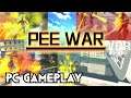 PEE WAR！Gameplay PC 1080p