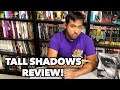 Reviews in a Flash - TALL SHADOWS: The Narration of Trust & Betrayal