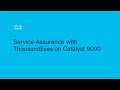 Service Assurance with ThousandEyes on Catalyst 9000 demo