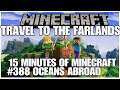 #388 Oceans abroud, 15 minutes of Minecraft, Playstation 5, gameplay, playthrough