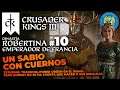 Crusader Kings 3 - Dinastía Robertine #10 "Un sabio con cuernos" - Gameplay