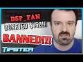 DSP RAGES on a BIG DONATOR!!!