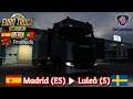 Euro Truck Simulator 2 : Madrid (ES) ▶ Luleå (S)