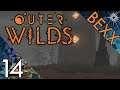 Everything is Quantum! | Outer Wilds | Stream Part 14