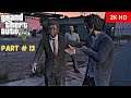 Grand Theft Auto 5 Walkthrough Gameplay Part - 13 Trevor Philips Industries [2k 60FPS PC]