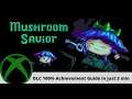 Mushroom Savior DLC Title Update 100% achievement guide 1000gs in less than 3 minutes on Xbox!