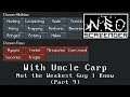Not the Weakest Guy I Know (Part 9) - Let's Play NEO Scavenger with Uncle Carp
