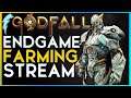 Streaming Godfall - More Endgame Farming Time !builds !discord