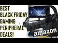 Amazon Black Friday - Best Gaming Peripheral Deals!