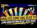 Analisis TV Sony A8G 4K ¿El mejor Televisor Oled de 65" para comprar en oferta este 2020?