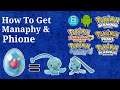 How To Get Manaphy & Phione in Generation 4 Pokemon Game | Android Tutorial