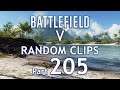 Battlefield V (Xbox One X) Random Clips Part 205