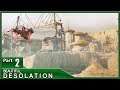 Beautiful Desolation, Part 2 / Neural Network Location, Witherberg, Crashed Lab and Finding Don