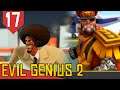Contratando ELI BARRACUDA JR - Evil Genius 2 Ivan Vermelho #17 [Gameplay PT-BR]