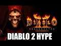 Diablo 2 Remastered Hype