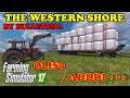 Farming Simulator 17 | The Western Shore by BulletBill | Adddi's server | Part 2 | Timelapse