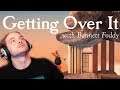 Getting Over It - Why Am I Doing This To Myself?