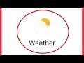 How To Fix Weather Service Problem Solve in Android