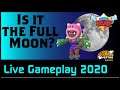 Is it the Full Moon? Brawl Stars Live Stream Gameplay (2020)
