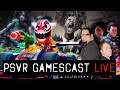PSVR GAMESCAST LIVE | Sairento VR | Touring Karts | Penn & Teller | Rise of Insanity & More!