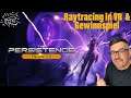 The Persistence ENHANCED ._. Raytracing in VR  & Gewinnspiel / deutsch