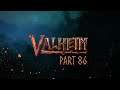 VALHEIM | Part 86