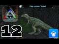 ARK Survival Evolved Walkthrough Part 12 (IOS,Android)
