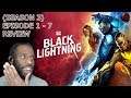 Black Lightning (SEASON 3) Episode 1 - 7 | TV REVIEW #RoadToCrisis #BlackLightning @blacklightning