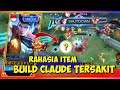 BUILD CLAUDE TERSAKIT 2021 - ITEM CLAUDE TERSAKIT TOP GLOBAL MOBILE LEGENDS