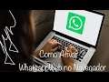 Como usar e cadastrar 2 WhatsApp no WhatsAppWeb em qualquer Navegador | 2 Whatsapp com Guia Anonima
