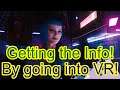 Cyberpunk 2077[EP5] "Stopping a firefight, Getting informed and first VR intel gathering!"PC