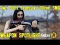 Fallout 76: Weapon Spotlights: Two Shot Explosive 10mm Submachine Gun