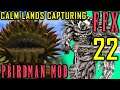 Final Fantasy X - Pbirdman Mod Walkthrough - Part 22 - Remiem Temple & Calm Lands Monster Capturing