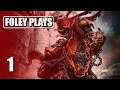 Foley Plays Darksiders | Part 1