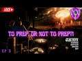 Mr. Prepper | Ep 3 | To Prep, Or Not To Prep? | Mr. Prepper Gameplay