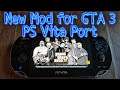 New Mod for GTA 3 PS Vita port
