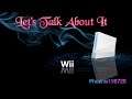 Nintendo Wii Let's Talk About It