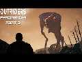 Outriders (Pyromancer - Part 3): Terra Infirma