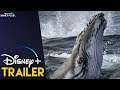 Secrets Of The Whales  | Disney+ Trailer