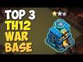 TOP 3 TH12 WAR BASE COPY LINK | TH12 War Bases Links - Anti 2 Star / Anti 1 Star | Clash of Clans
