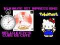 10 Minute 1st Impressions : Hello Kitty's Cube de Cute